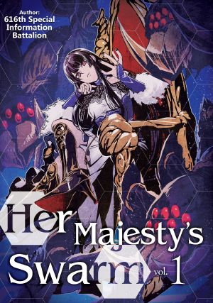 [Her Majesty's Swarm 01] • Her Majesty’s Swarm - Volume 01